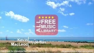 All Free Music Library | Hyperfun - Kevin MacLeod