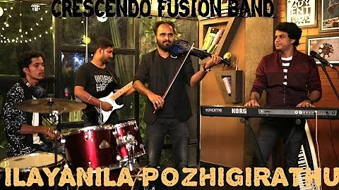 Ilayanila cover by Crescendo Fusion Band.