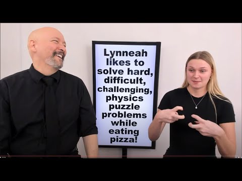 Lynneah likes to solve hard, difficult, challenging, physics puzzle problems while eating pizza!