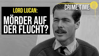 Mysteriöses Verschwinden nach Mord: Wo ist Lord Lucan? | Doku