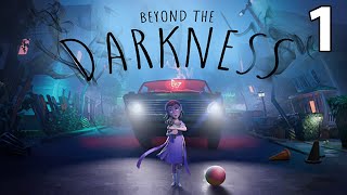 Beyond The Darkness  - Геймплей Прохождение Часть 1 ( Без Комментариев, Pc)