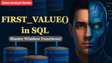 FIRST_VALUE() in SQL – The Ultimate Guide (With Real Examples!)