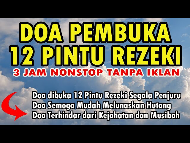 DOA PEMBUKA 12 PINTU REZEKI class=