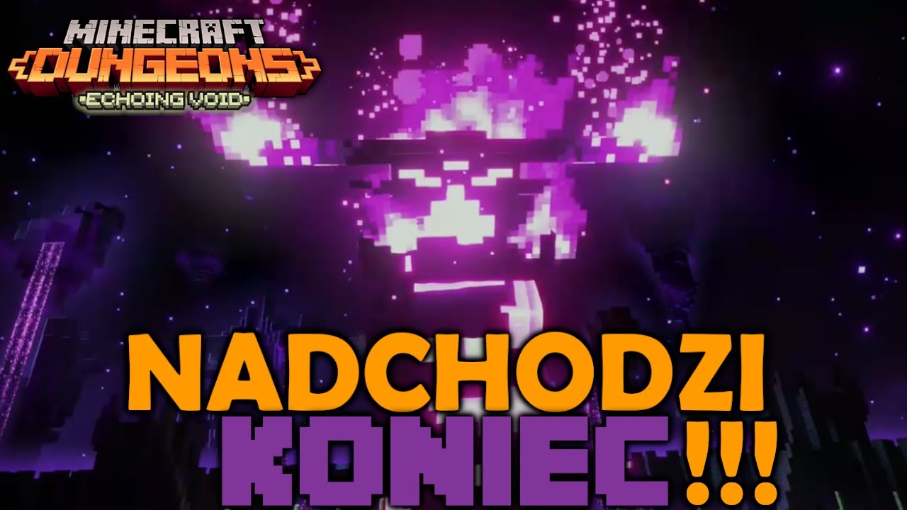 TEN BOSS JEST EPICKI!!! Minecraft Dungeons ECHOING VOID DLC - YouTube