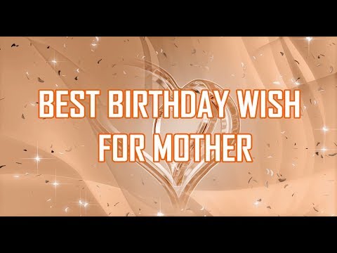 best-birthday-wishes-for-mother