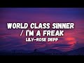 Lilyrose depp  world class sinner  im a freak lyrics