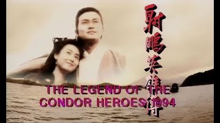 The Legend of the Condor Heroes 射鵰英雄傳 Opening 1994 HD