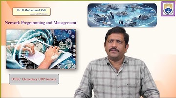 Elementary UDP Sockets by Dr. D Mohammad Rafi