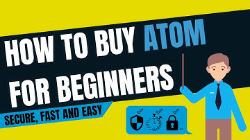 How To Buy Cosmos (ATOM) For Beginners