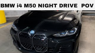 2024 i4 M50 POV NIGHT DRIVE (Binaural Audio)