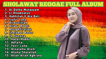 Sholawat Merdu Versi Reggae Ska Full Album Terbaru 2024 - Sholawat Merdu Pengantar Tidur Terbaru