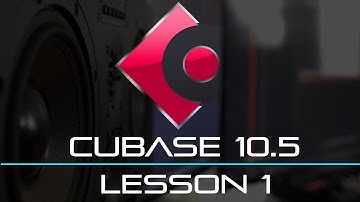 🔥 Cubase 10.5 Tutorial - BEGINNERS Lesson 1 - Getting Started 🔥