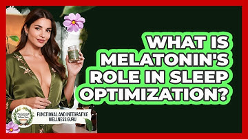 What Is Melatonin