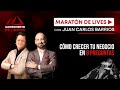 Maratón de Lives: "Cómo crecer tu negocio en 8 preguntas" con Juan Carlos Barrios