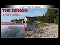 The Demon of Rock Island (Audio Only)