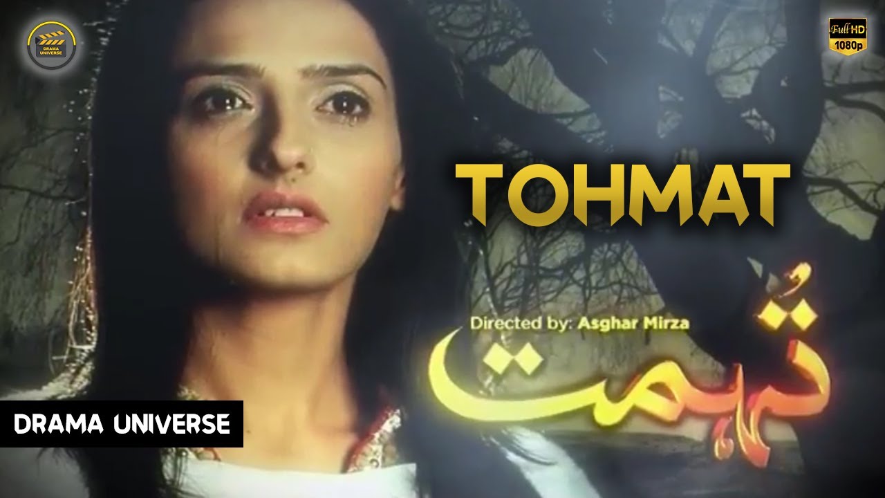 Tohmat  Telefilm  Momal Sheikh  Hannan