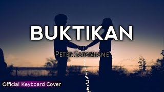 SUARA MANTAP!!! LAGU AMBON 2018  BUKTIKAN - PETER SAPARUANE