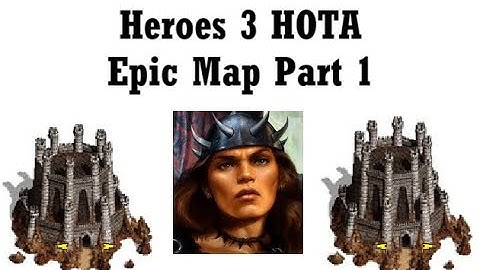 Heroes 3 HOTA: Epic Map Part 1 (200%)