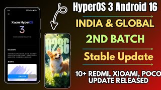 Hyperos 3.0 India & Global 2Nd Batch 10 Update Released & Hyperos 3 Upcoming January India Update