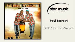 Paul Barrachi  Xirilo feat Joao Sindani   