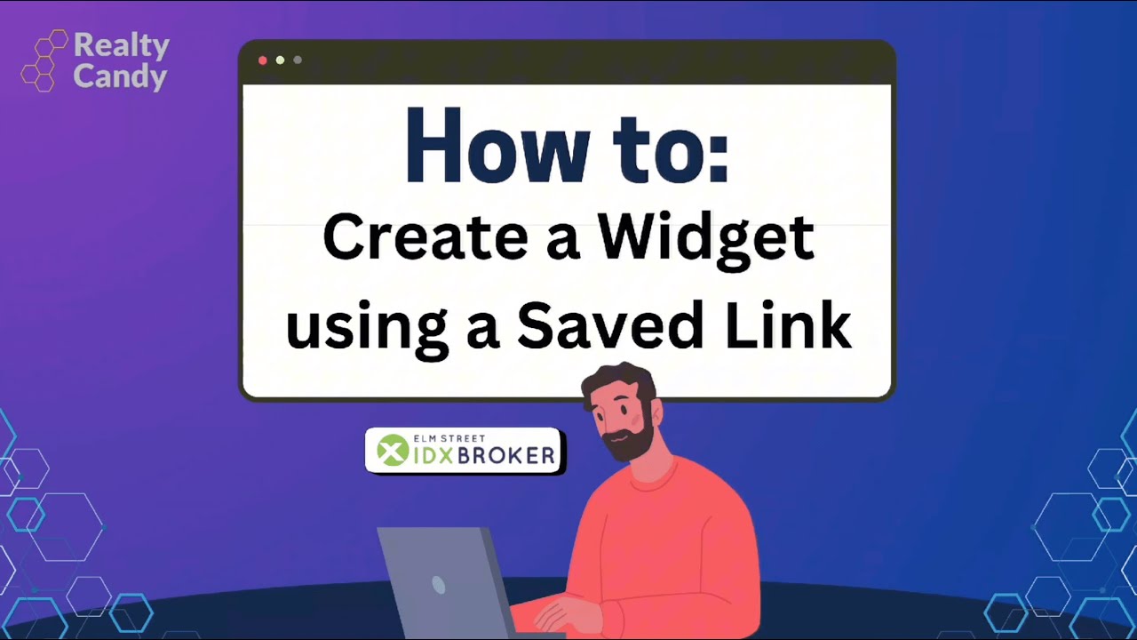 How to Create a Widget using a Saved Link for IDXBroker