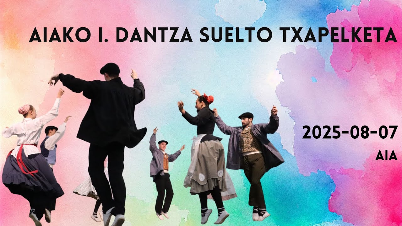 Aiako I. Dantza suelto txapelketa - Aia, 2025-08-07