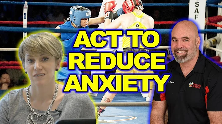 How MMA Champs Fight Anxiety With ACT & Behavior A...