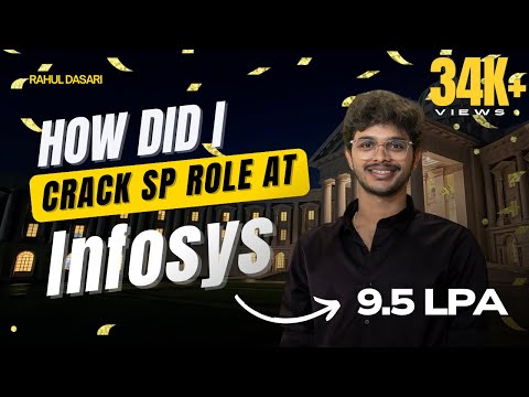 How I Cracked Infosys Off Campus as a Specialist Programmer | Rahul Dasari