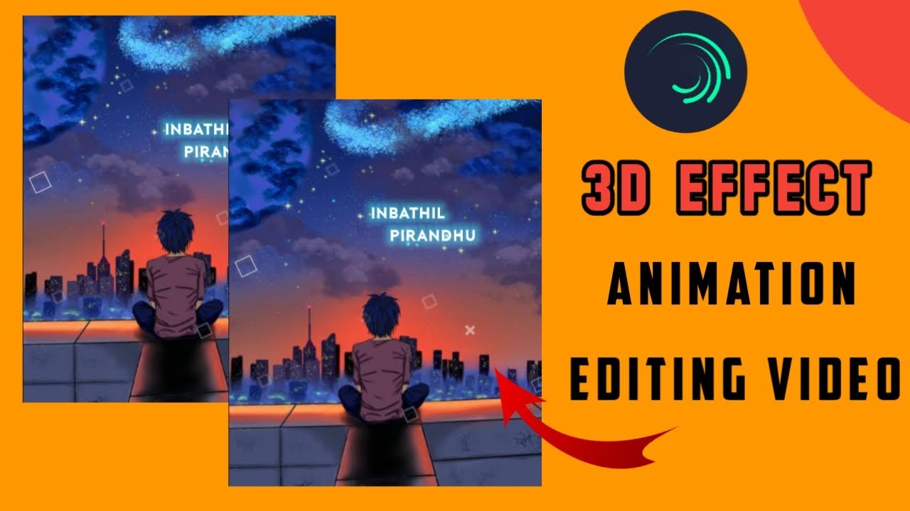 How To Make 3D Animation Video Alight Motion Editing Tamil - YouTube