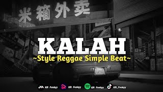 DJ KALAH - Style Reggae Simple Beat - [Surepman Ft Restianade] 🎧