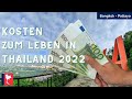 Kosten zum Leben in Thailand 2022 🌴💶 Vergleich zu 2021 - Pattaya