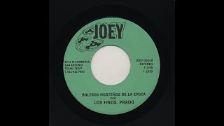 Los Hermanos Prado - Boleros Norteños De La Epoca - Joey 330-b