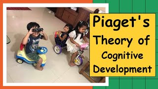 Jean Piaget's  Theory and Stages of Cognitive Development