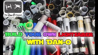 Star Wars | Build your own Lightsaber with Dan-O | The Dan-O Channel
