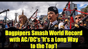 Bagpipers Smash World Record with AC/DC