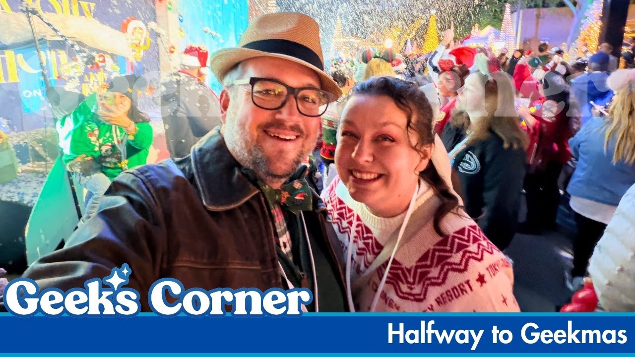 Halfway to Geekmas - GEEKS CORNER #821