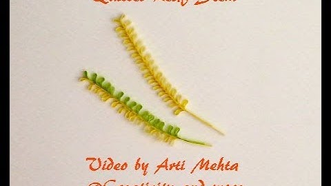 Quilled Leaf Stem | Comb Quilling Leaf | Video by Arti Mehta @Creativity and more