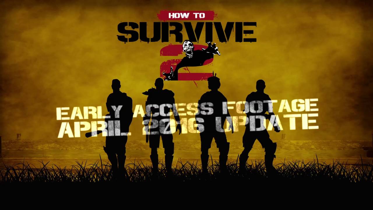 How to Survive 2: Community Updates and New Features