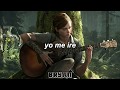 Ellie -TAKE ON ME (The Last Of Us 2) Subtitulado Español AUDIO HQ