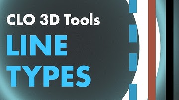 CLO 3D Line Tools | Outline | Internal Line | Base Line | Tutorial