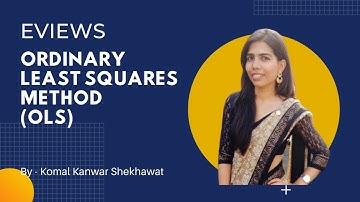 Ordinary Least Squares Method|| E Views|| OLS|| Regression Analysis