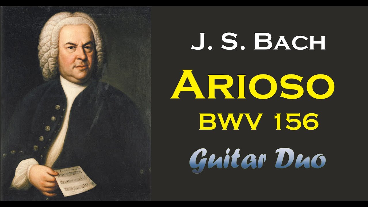 Arioso from Cantata BWV 156 by J.S. Bach_Guitar Duo
