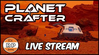 Don't Miss the Planet Crafter Live Stream