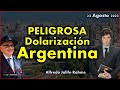 Jalife - Peligrosa Dolarización Argentina