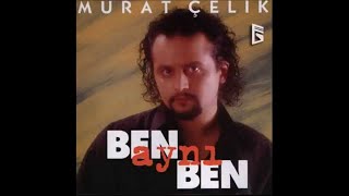Murat Çelik - Suçlu Başkası Değildi Official Audio