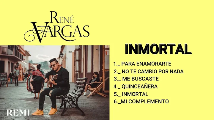 Inmortal - Ren Vargas (Album Completo)