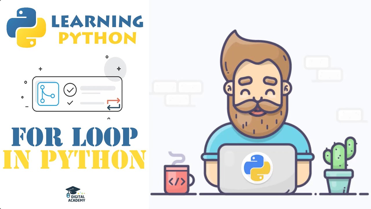 For Loop In Python (Syntax, Break, Continue, Else, Nested Loop, Range, Index) - Python For Beginners