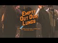 Empty out our lungs  chapel music  feat david fleming caitlyn elizaga  harmony labeff