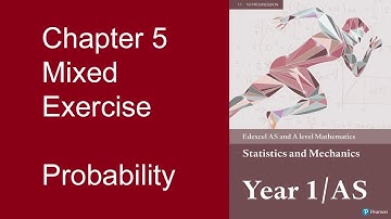 Q3 Chapter 5  Probability Mixed exercise Edexcel Statistics and Mechanics Y1 - AS