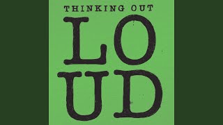 Смотреть клип Thinking Out Loud (Alex Adair Remix)